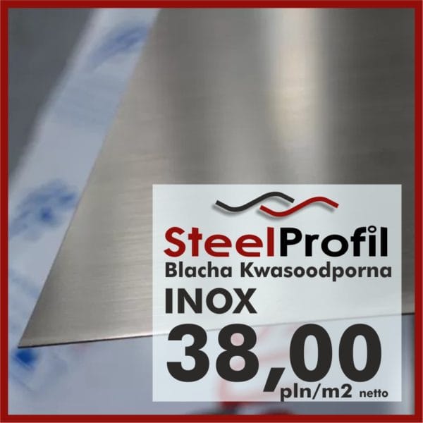 Blacha płaska w arkuszach INOX Kwasówka Nierdzewka SteelProfil