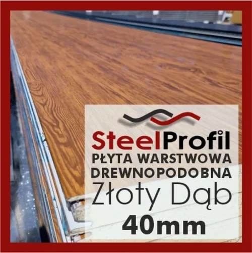 Płyta Warstwowa Drewnopodobna Złoty DĄB Arcelor 40mm